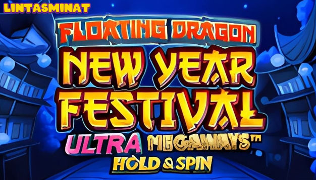 Mainkan Slot Floating Dragon Festival Megaways